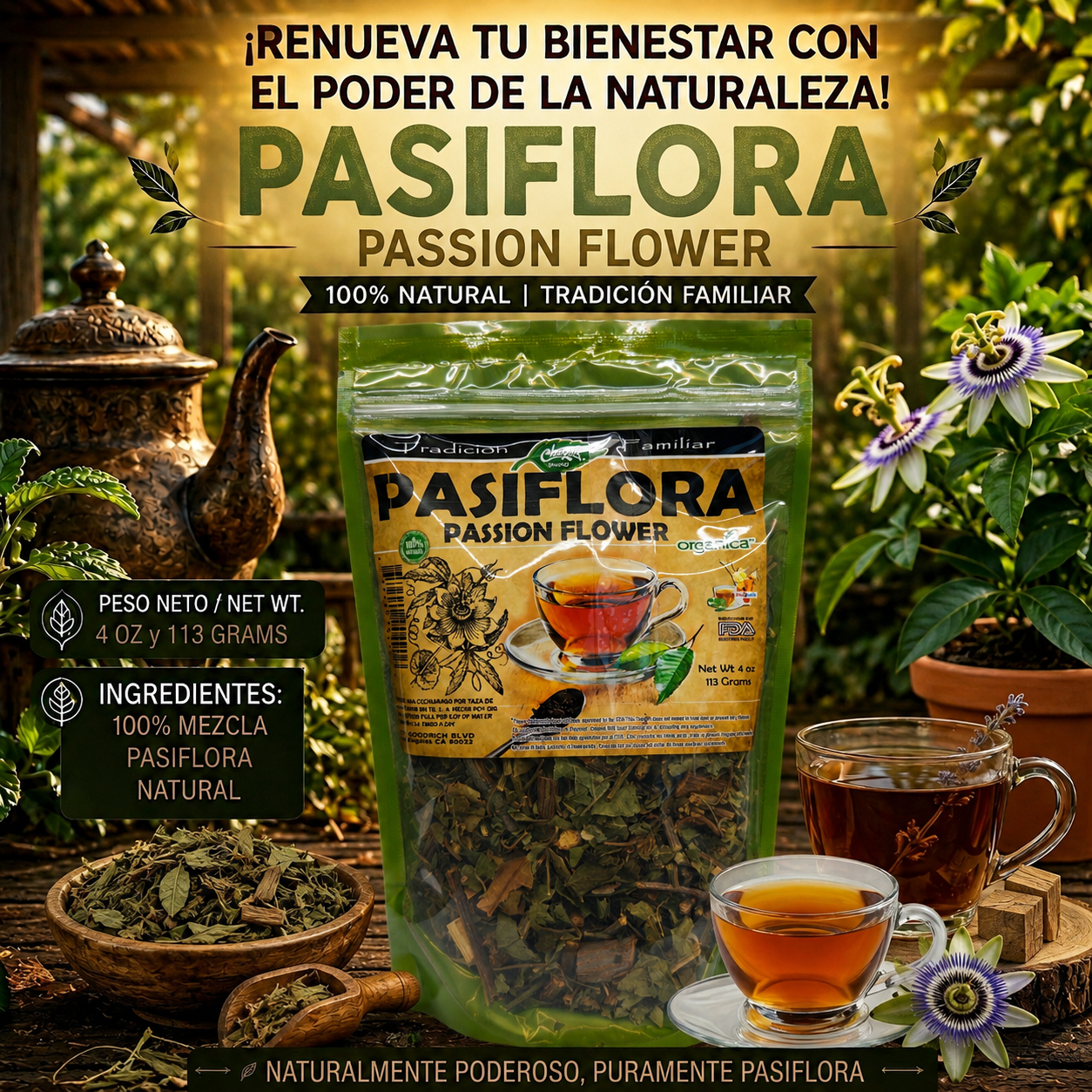 Pasiflora (Passion Flower) 100% Natural | 4 oz (113 g) | Passiflora incarnata | Flor Ancestral para la Tranquilidad